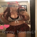 Horny housewife looking